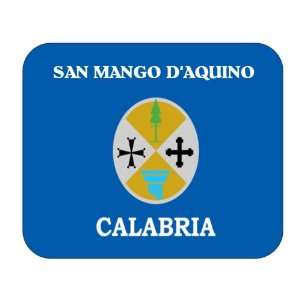   Italy Region   Calabria, San Mango dAquino Mouse Pad 