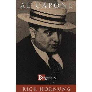 Al Capone (Biography (a & E)) by Rick Hornung (Hardcover   November 