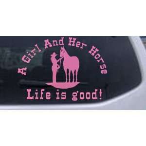 6in X 8.4in Pink    A Cowgirl And her Horse Life is Good Western Car 
