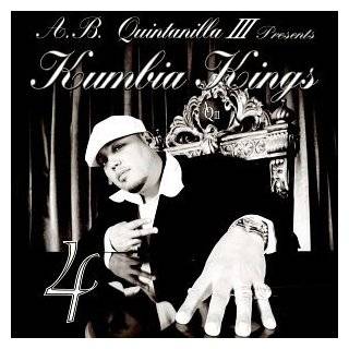   Kings and A.B. Quintanilla III Presents Kumbia Kings ( Audio CD