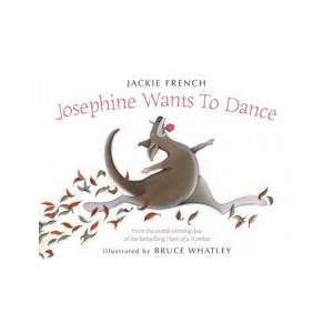  Josephine Wants to Dance Jackie/Whatley, Bruce French 