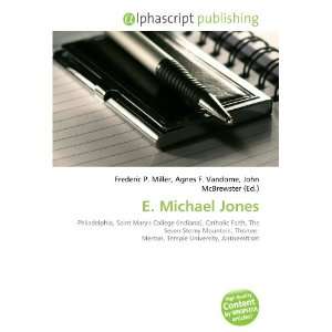  E. Michael Jones (9786133603691) Books