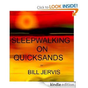 Sleepwalking on Quicksands (The OGrady Quintet) Bill Jervis  