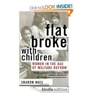 Flat Broke with Children Women in the Age of Welfare Reform Sharon 