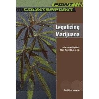 Legaliz of Marijuana (PT/CPT) (Point/Counterpoint (Chelsea Hardcover 