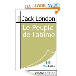 Le Peuple de labîme (French Edition) Jack London  