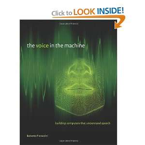  The Voice in the Machine Building Computers That 
