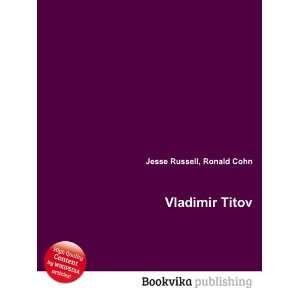 Vladimir Titov Ronald Cohn Jesse Russell Books