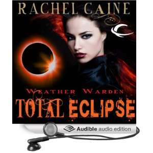 Total Eclipse Weather Warden, Book 9 [Unabridged] [Audible Audio 