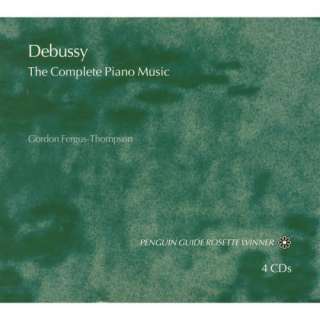  Debussy Complete Piano Music Gordon Fergus Thompson