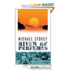 River of Perfumes Michael Stokey  Kindle Store