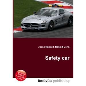  Safety car Ronald Cohn Jesse Russell Books
