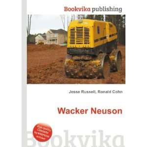 Wacker Neuson Ronald Cohn Jesse Russell  Books