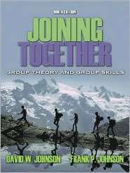 Joining Together Group Theory and Group Skills, (0205453732), David R 