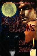 Wiccan Shadows Lori J Schiele