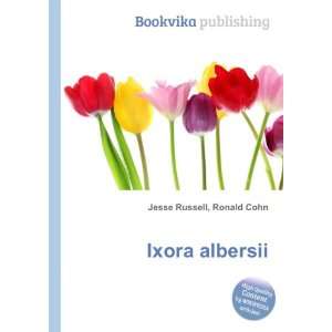  Ixora albersii Ronald Cohn Jesse Russell Books