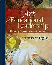 The Art of Educational Leadership Balancing Performance and 