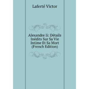   Et Sa Mort (French Edition) LafertÃ© Victor  Books
