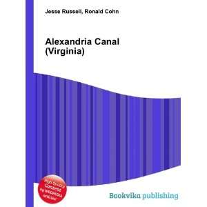    Alexandria Canal (Virginia) Ronald Cohn Jesse Russell Books