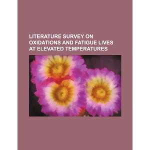   lives at elevated temperatures (9781234522636) U.S. Government Books