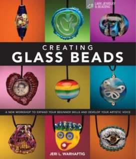 Creating Glass Beads A New Workshop to Expand Your Beginner Skills 