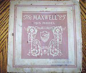 1915 Maxwell 25 Salesmans Brochure/Catalog_ORIGINAL_76 pages_RARE 