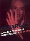 Paparazzi by Peter Howe 2005, Paperback 9781579652777  