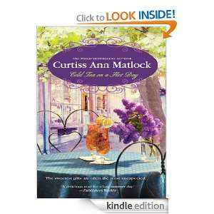 Cold Tea on a Hot Day Curtiss Ann Matlock  Kindle Store