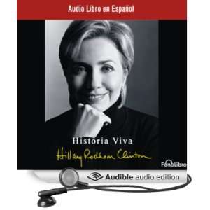   Audible Audio Edition) Hillary Rodham Clinton, Anna Silvetti Books