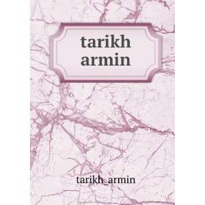  tarikh armin tarikh_armin Books