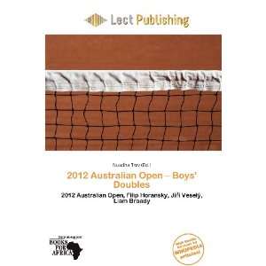  2012 Australian Open   Boys Doubles (9786200754882 