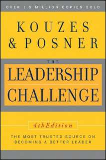   The Leadership Challenge by James M. Kouzes, Wiley 