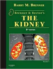 Brenner and Rectors The Kidney Text with Continually Updated Online 