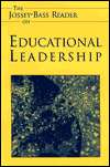  Bass Reader on Educational Leadership, (0787952818), Jossey Bass 