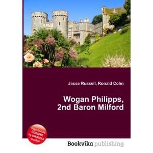  Wogan Philipps, 2nd Baron Milford Ronald Cohn Jesse 