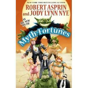  Myth Fortunes (Myth Adventures) [Paperback] Robert Asprin Books