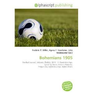  Bohemians 1905 (9786134216715) Frederic P. Miller, Agnes 