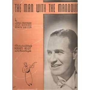  Sheet Music The Man with the Mandolin Horace Heidt 18 