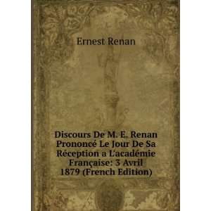   mie FranÃ§aise 3 Avril 1879 (French Edition) Ernest Renan Books