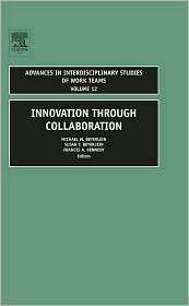 Innovation Through Collaboration, Vol. 12, (0762313315), M. Beyerlein 