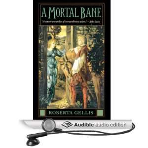   Mortal Bane (Audible Audio Edition) Roberta Gellis, Nadia May Books