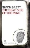 The Dead Side of the Mike Simon Brett