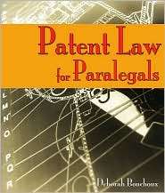 Patent Law for Paralegals, (1418048011), Deborah E. Bouchoux 