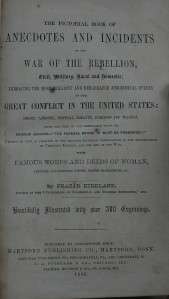 Rare 1866 Civil War Pictorial book Anecdotes and Incidents of War of 