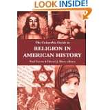  to Religion in American History (Columbia Guides to American History 