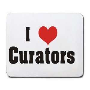  I Love/Heart Curators Mousepad