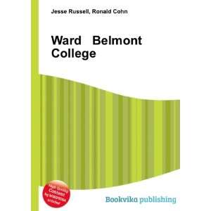  Ward Belmont College Ronald Cohn Jesse Russell Books