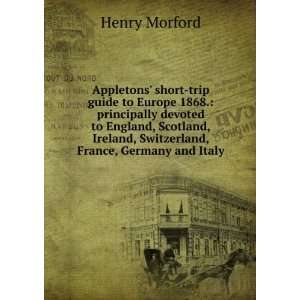  Appletons short trip guide to Europe 1868. principally 
