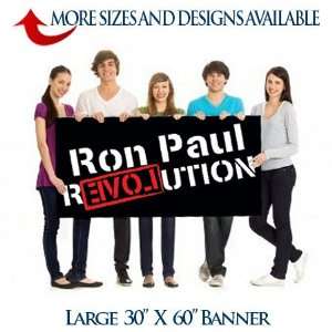  Ron Paul Revolution Black Banner (30X60)