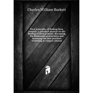   of feeding for largest returns Charles William Burkett Books